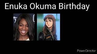 Enuka Okuma Birthday