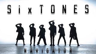 SixTONES (w/English Subtitles!) NAVIGATOR [YouTube Ver.]