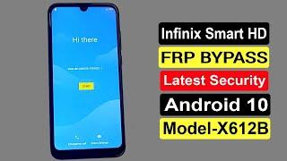 Infinix Smart HD FRP Bypass | Infinix Smart HD X612B Google Account Bypass Android 10 Without Pc