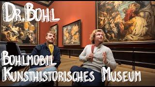 Dr.Bohl | Bohlmobil | Highlights Kunsthistorisches Museum