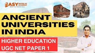 Ancient Universities in India | Higher Education | UGC NET | Paper 1 | Easy Notes 4u