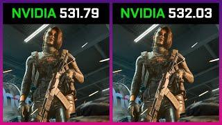 NVIDIA DRIVER 531.79 vs 532.03 | TEST IN 7 GAMES | RTX 3060