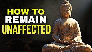 10 Buddhist Principles So That NOTHING Can AFFECT YOU | Buddhism | Buddhist Teachings