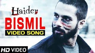 Bismil - Haider | Full Video Song (Official) | Shahid Kapoor | Shraddha Kapoor | Sukhwinder Singh