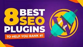 8 Best WordPress SEO plugins You Should Use To Rank High