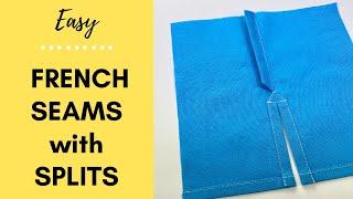 How to Sew a  French Seam with a Split - DIY Step by Step  Sewing Tutorial for a Professional Finish