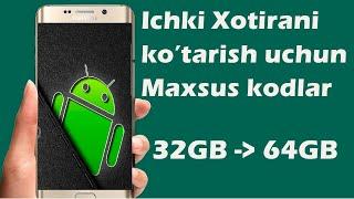 telefon xotirasini ko'tarish uchun maxsus sekret kodlar, Qanday qilib android xotirasi kuchaytirish