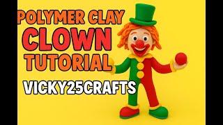 "Vicky25Crafts - Polymer Clay Tutorials, Miniatures & DIY Fun!" Clown