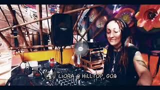 Progressive PsyTrance 2020 LIORA @ HILLTOP GOA