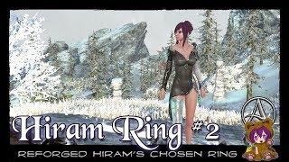 ArcheAge Unchained - Part 2: Reforged Hiram's Chosen Ring