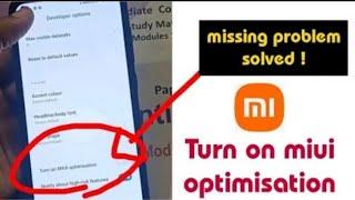 How to turn on or off miui optimisation | miui optimisation option not showing solution