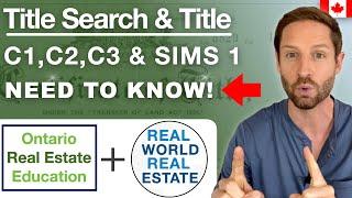 Understanding Title Search & Title: Humber College Real Estate Course 1, 2, 3 & SIMS 1