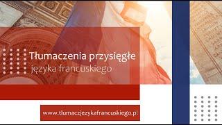 Tłumacz przysięgły języka francuskiego Kraków Interprof Ewa Wrzesińska