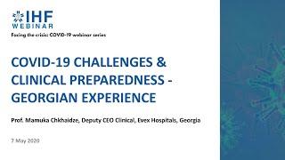 COVID-19 Challenges & Clinical Preparedness - Georgian experience