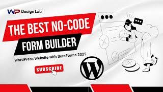 Best No-Code Form Builder for WordPress in 2025 