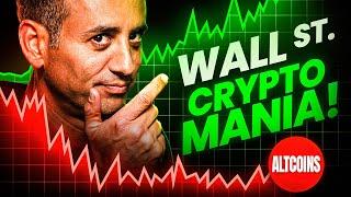 Can Wall Street Crypto Mania Save Your Altcoins? [URGENT]