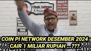 Bulan Desember Koin Pi sudah bisa dicairkan 1 Miliar rupiah...???