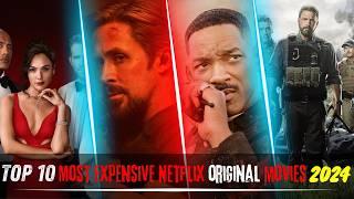 Top 10 Most Expensive Netflix Original Movies 