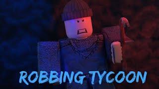 Roblox Robbing Tycoon на русском ограбления банков!!!