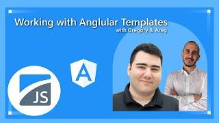 Working with Angular Templates