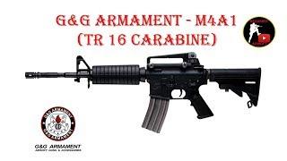 [ОБЗОР] G&G ARMAMENT - M4A1 TR16 CARABINE AEG airsoft (страйкбол)