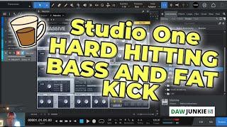 Hard Hitting Bass and Fat Kick in Studio One