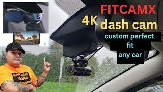 FITCAMX 4K DASH CAM CUSTOM FIT ANY CAR AMAZING PRODUCT RESOLUTION 