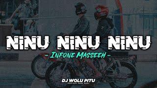 DJ INFONE MASSEEH - NINU NINU NINU‼️GASS FYP TIKTOK‼️