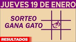 Sorteo Gana Gato del Jueves 19 de Enero del 2023.