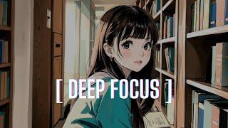 deep focus ⭐chill lofi hip hop beats mix