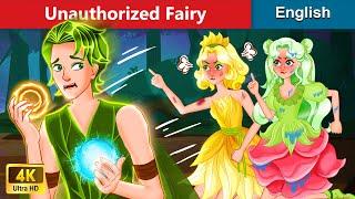 Unauthorized Fairy | Stories for Teenagers | WOA Fairy tales English