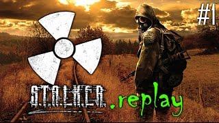 S.T.A.L.K.E.R. replay #1 - Welcome to the Zone (OGSE Shadow of Chernobyl Mod)