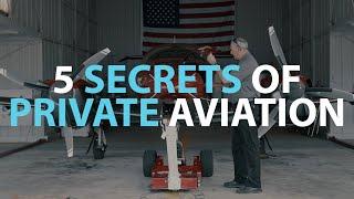 5 Secrets People Don't Know About Private Aviation