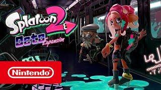 Splatoon 2: Octo Expansion – Trailer (Nintendo Switch)