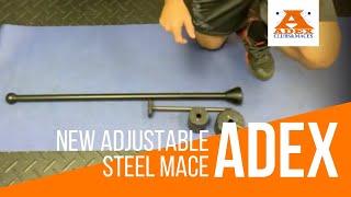 New Adjustable ADEX Steel Mace | Arriving Early 2020