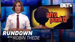 The Hairmaid’s Tale (Blessed Be The Baby Hair) | The Rundown With Robin Thede