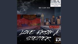 LOVE FROM A STEPPER
