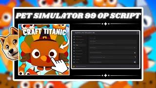 *NEW* Pet Simulator 99 OP SCRIPT (PASTEBIN 2024)(AUTOFARM ,AUTO DIG , AUTOBUY AREA, AUTO CLAIM ALL)