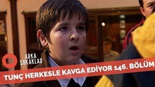 Tunç Çok Asabileşti Herkesle Kavga Ediyor 146. Bölüm