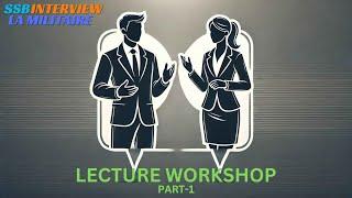 SSB Lecturette Practice: Communication and Confidence Workshop