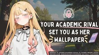 [Your Academic Rival Sets You As Her Wallpaper] 🩷//F4M//Voice acting//Roleplay