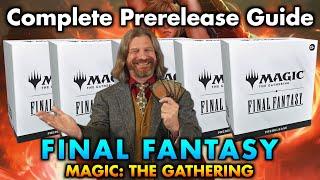 The Complete Guide To Final Fantasy Prerelease! Magic: The Gathering Deck Building