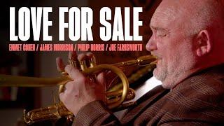 "Love For Sale" w/ Emmet Cohen & James Morrison