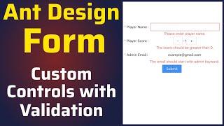 How to Add Custom Controls with Validation inside Ant Design Form using ReactJS | Antd Form Tutorial