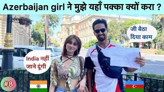 Azerbaijan girl settled Indian | Must watch vlog before Azerbaijan tour | Registration in Azerbaijan