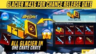 Glacier M416 For Chance In 3.5 Update ? All Glaciers In One Crate New Glacier Scar-L | PUBGM