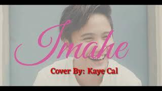 Imahe Cover By Kaye Cal