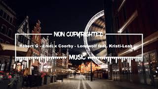 Emdi x Coorby - Lonewolf feat. Kristi-Leah |NonCopyrihtedMusic|