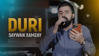 Saywan Xamzay - Duri