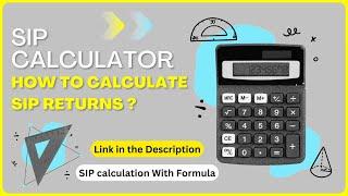 SIP Calculator: Calculate SIP Returns, SIP Return Calculator, SBI SIP Calculator 2023